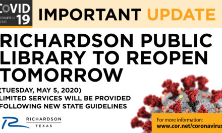 RICHARDSON PUBLIC LIBRARY TO REOPEN TOMORROW (TUESDAY, MAY 5, 2020)