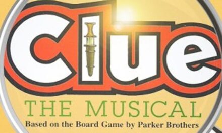 “Clue the Musical” at Repertory Company Theatre for One Weekend Only