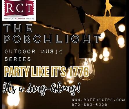 “Party Like It’s 1776” at RCT’s Outdoor Porchlight Theatre Nov. 7