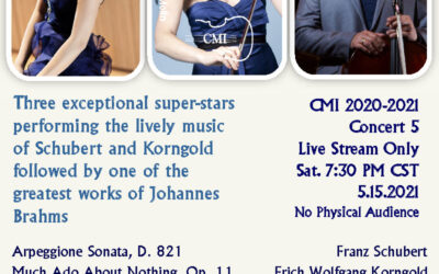 Chamber Music International Virtual “Concert 5” May 15