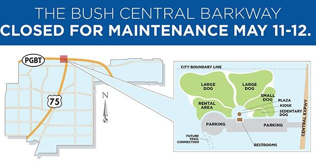 Bush Central Barkway Closed May 19-June 18