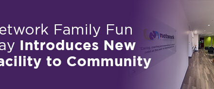 Network Family Fun Day Introduces New Facility to Community