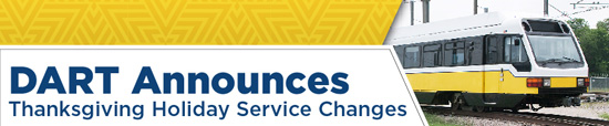 DART Announces Thanksgiving Holiday Service Changes