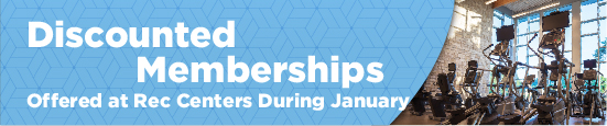 Discounted Memberships Offered at Rec Centers during January