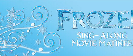 “Frozen” Movie Matinee Sing-Along Jan. 15