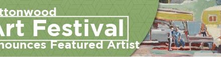 Cottonwood Art Festival Announces Featured Artist