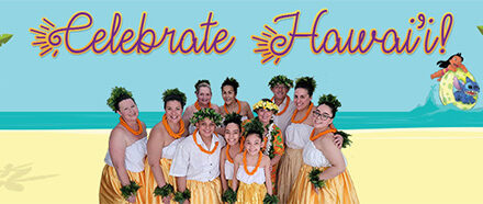 “Celebrate Hawai’i” May 14 with Hula Dancers, “Lilo & Stitch”