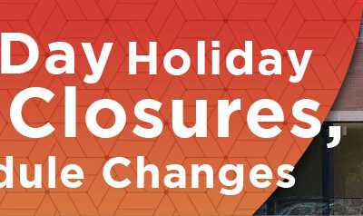 Memorial Day Holiday City Closures, Service Schedule Changes