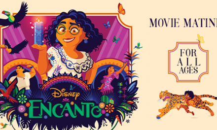 Movie Matinee June 11: “Encanto”