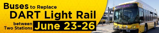 Buses to Replace DART Light Rail between Two Stations June 23-26