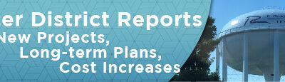 Water District Reports on New Projects, Long-term Plans, Cost Increases