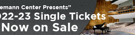 Eisemann Center Presents 2022-23 Single Tickets Now on Sale