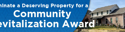 Nominate a Deserving Property for a Community Revitalization Award