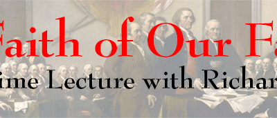 Lunchtime Lecture: “The Faith of Our Fathers” Dec. 13