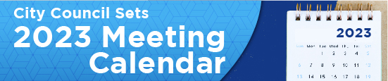 Richardson City Council Sets 2023 Meeting Calendar