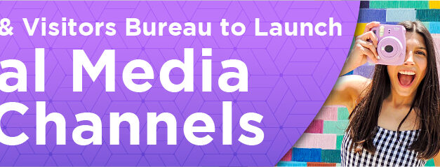 <strong>Convention & Visitors Bureau to Launch Social Media Channels</strong>