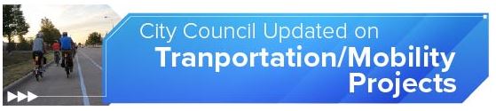 City Council Updated On Transportation/Mobility Projects