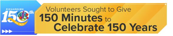 <strong>Volunteers Sought to Give 150 Minutes to Celebrate 150 Years</strong> 
