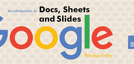 Learn Google Productivity April 7: Docs, Sheets and Slides