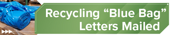 <strong>Recycling “Blue Bag” Letters Mailed</strong> 