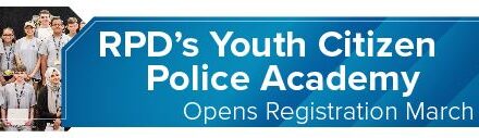 RPD’s Youth Citizen Police Academy Opens Registration March 13