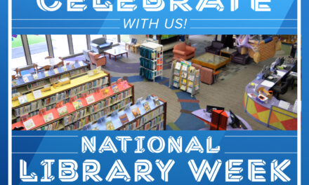 Celebrate National Library Week, April 23-29