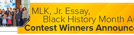 <strong>MLK, Jr. Essay, Black History Month Art Contest Winners Announced</strong>