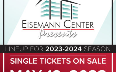 Charles W. Eisemann Center for Performing Arts Announces “Eisemann Center Presents” Lineup for 2023-2024 Season