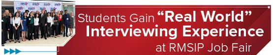 Students Gain “Real World” Interviewing Experience at RMSIP Job Fair