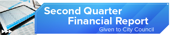 Second Quarter Financial Report Given to City Council