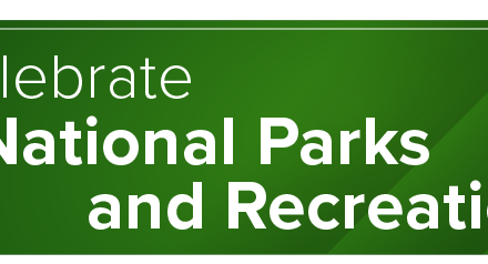 Celebrate National Parks and Recreation Month