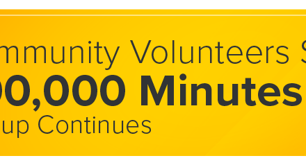 Community Volunteers Surpass 800,000 Minutes of Service; Signup Continues 