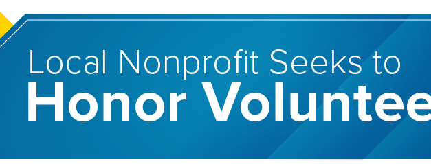 Local Nonprofit Seeks to Honor Volunteers 