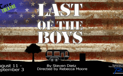 “Last of the Boys” Opens Aug. 11 at The Core Theatre