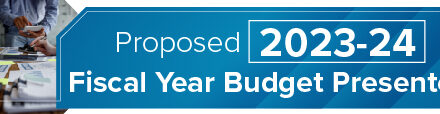 Proposed 2023-24 Fiscal Year Budget Presented