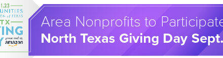 Area Nonprofits to Participate in North Texas Giving Day Sept. 21 