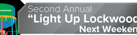 Second Annual “Light Up Lockwood” Next Weekend