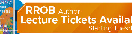 RROB Author Lecture Tickets Available Starting Tuesday 