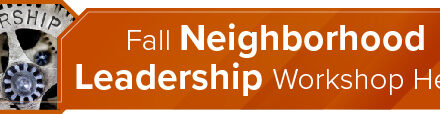 Fall Neighborhood Leadership Workshop Held 