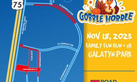 Street Closures Near Galatyn Plaza for Gobble Hobble Saturday Morning 