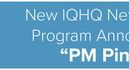 New IQHQ Networking Program Announced: “PM Pints” 