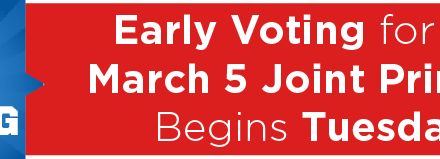 Early Voting for the March 5 Joint Primary Begins Tuesday 