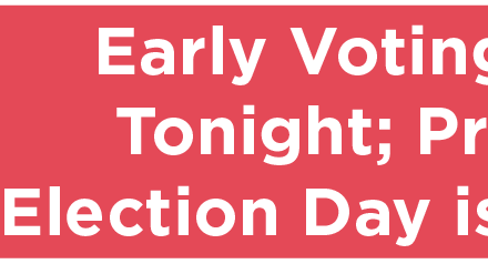 Early Voting Ends Tonight; Primary Election Day is March 5  