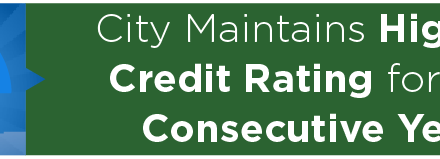 City Maintains Highest Credit Rating for 15th Consecutive Year 