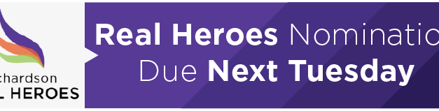 Real Heroes Nominations Due Next Tuesday  