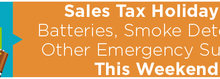 Sales Tax Holiday for Batteries, Smoke Detectors, Other Emergency Supplies This Weekend   