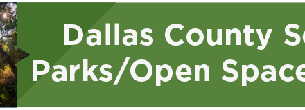 Dallas County Seeks Parks/Open Space Input 