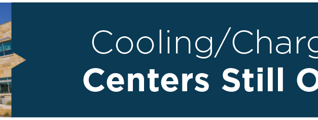 Cooling/Charging Centers Still Open 