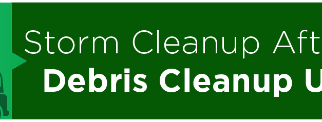 Storm Aftermath; Debris Cleanup Update 