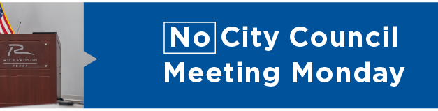 No City Council Meeting Monday 